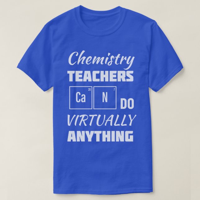 Chemistry teachers online learning back to school T-Shirt (Design Front)