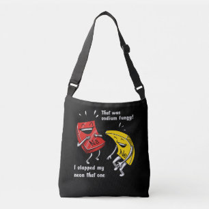 Chemistry That Was Sodium Funny Science Joke Crossbody Bag