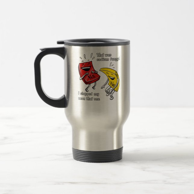 Chemistry That Was Sodium Funny Science Joke Travel Mug (Left)