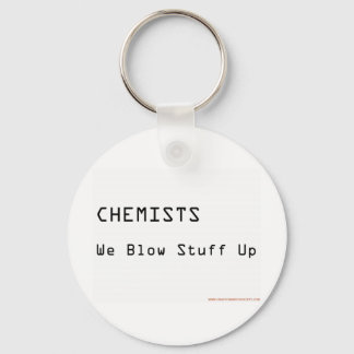 Chemists Blow Stuff Up Key Ring