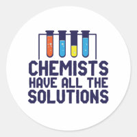 Chemists Have All The Solution Funny Science Puns