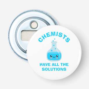 Chemists have all the solutions bottle opener