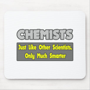 Chemists...Smarter Mouse Mat