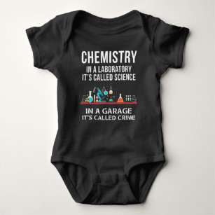 Chemisty Laboratory Science Garage Crime Chemist Baby Bodysuit