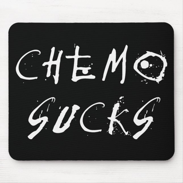 Chemo Sucks - Chemotherapy Cancer Patient Survivor Mouse Mat (Front)