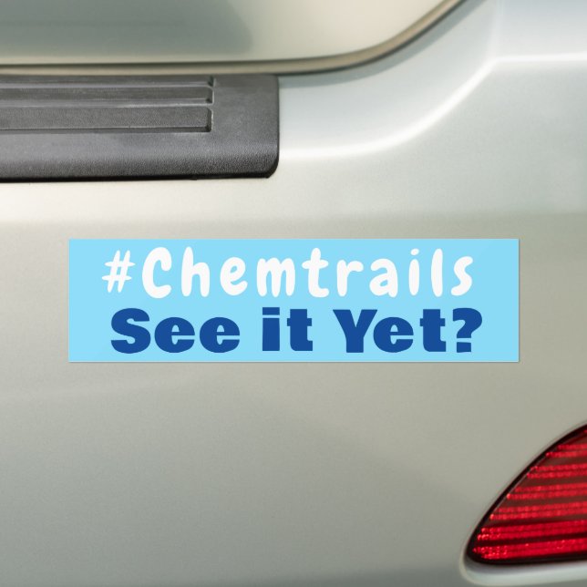 #chemtrails bumper sticker (On Car)