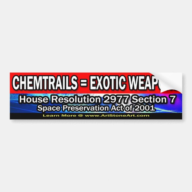 Chemtrails = Exotic Weapons Bumper Sticker (Front)