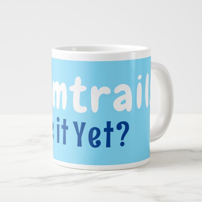 #chemtrails large coffee mug (Front Right)