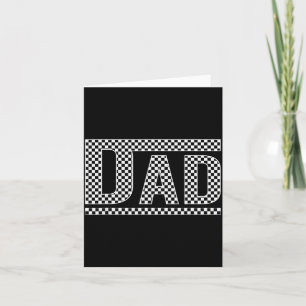 Chequered Dad Black White Funny Dad Father's Day M Card