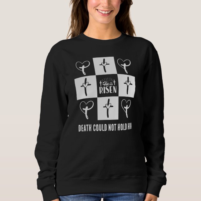 Chequered Easter HE IS RISEN Christian Sweatshirt (Front)