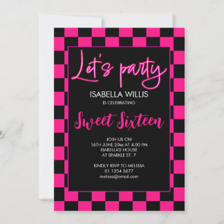 Chequered hot pink black retro Lets party Sweet 16 Invitation