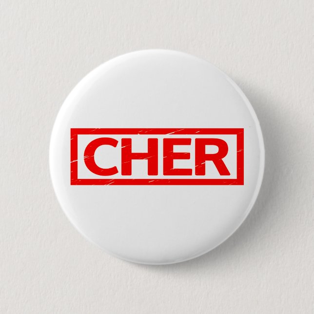 Cher Stamp 6 Cm Round Badge (Front)