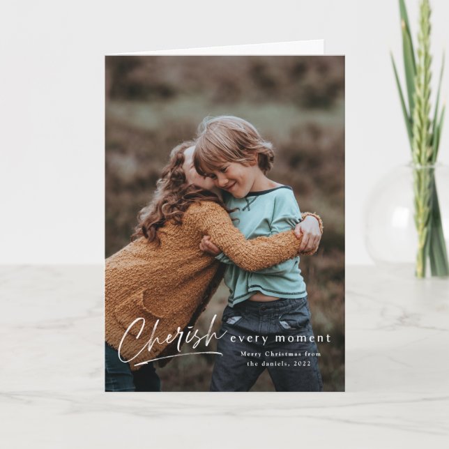 Cherish every moment 2 photo Holiday Christmas Card (Front)