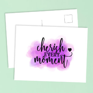‘Cherish every Moment’ Quote Postcard