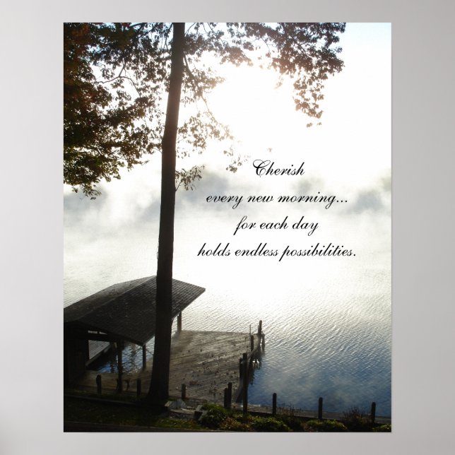 Cherish Every Morning - Foggy Lake Poster (Front)