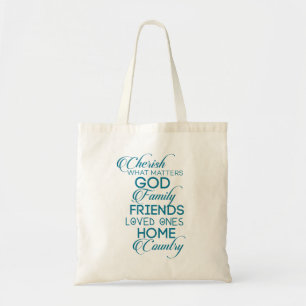 Cherish What Matters Teal Tote Bag