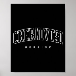 Chernivtsi Ukraine Trendy Varsity Athletic Style  Poster
