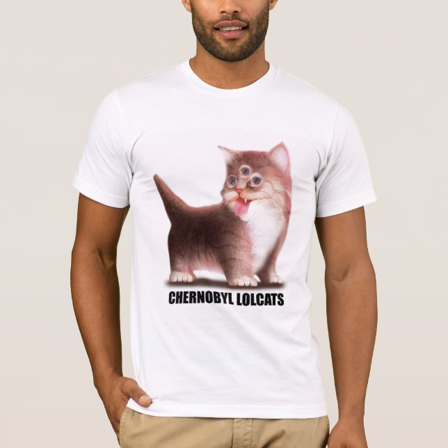 Chernobyl LOLCATS T-Shirt (Front)