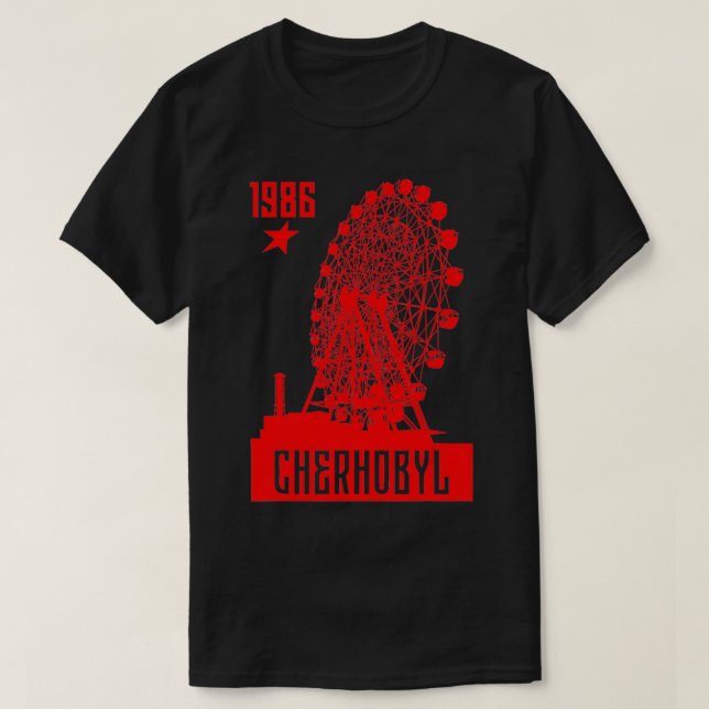Chernobyl Tschernobyl 1986 Radioactive Explosion R T-Shirt (Design Front)