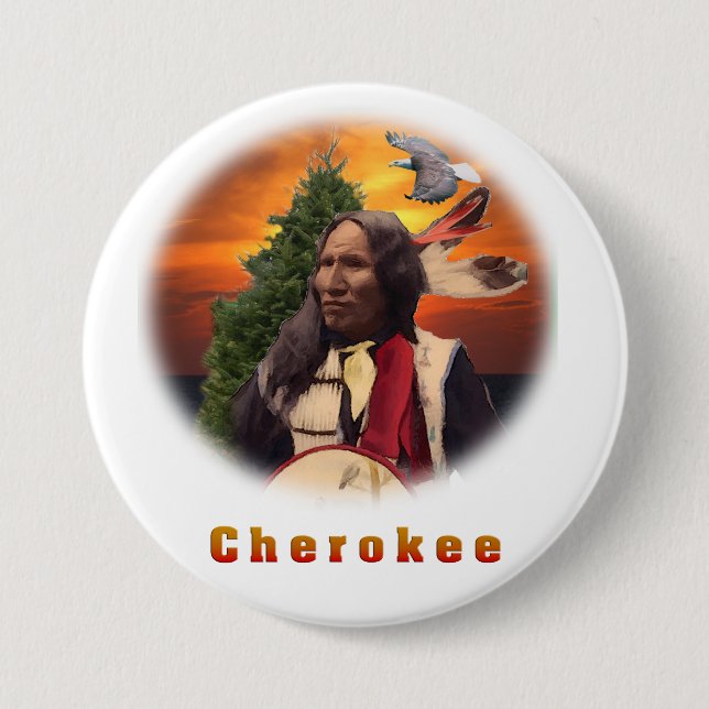 Cherokee Indian products 7.5 Cm Round Badge (Front)