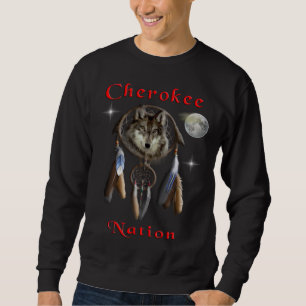 Cherokee Nation Sweatshirt
