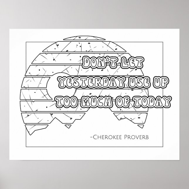Cherokee Proverb Colouring Poster (Front)