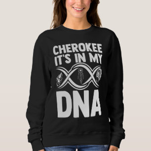 Cherokeedna Native American Indian Indigenous Head Sweatshirt