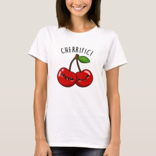 Cherrific Funny Red Cherry Pun  T-Shirt