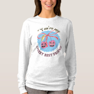 CHERRY BEST FRIEND T-Shirt