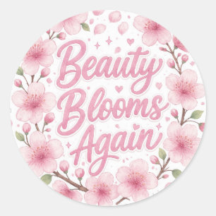 Cherry Blossom : Beauty Blooms Again Classic Round Sticker
