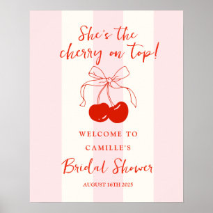 Cherry on Top Bridal Shower Welcome Sign Poster