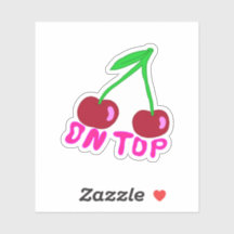 Cherry On Top, Vibrant Colourful Design Sticker