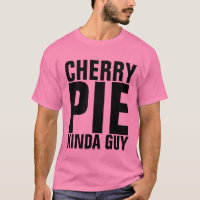 CHERRY PIE GUY MEN'S T-SHIRTS