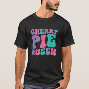 Cherry Pie Queen Womens Retro Vintage Wavy Groovy T-Shirt