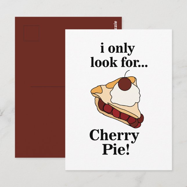 Cherry Pie Sweet Funny Postcard (Front/Back)