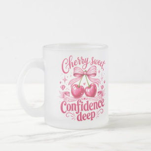 Cherry Sweet Confidence Deep Pink Coquette Quote Frosted Glass Coffee Mug