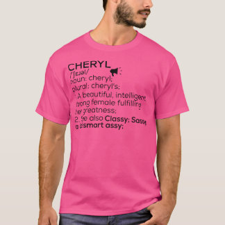 Cheryl Name Definition Cheryl Female Name T-Shirt