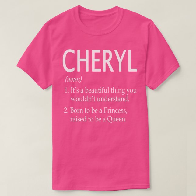 Cheryl Name Gift 29 T-Shirt (Design Front)