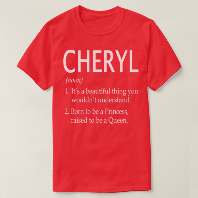 Cheryl Name Gift 84 T-Shirt (Design Front)