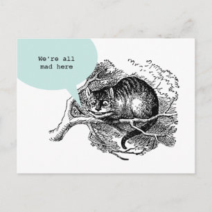 Cheshire Cat - We're all mad here quote Postcard