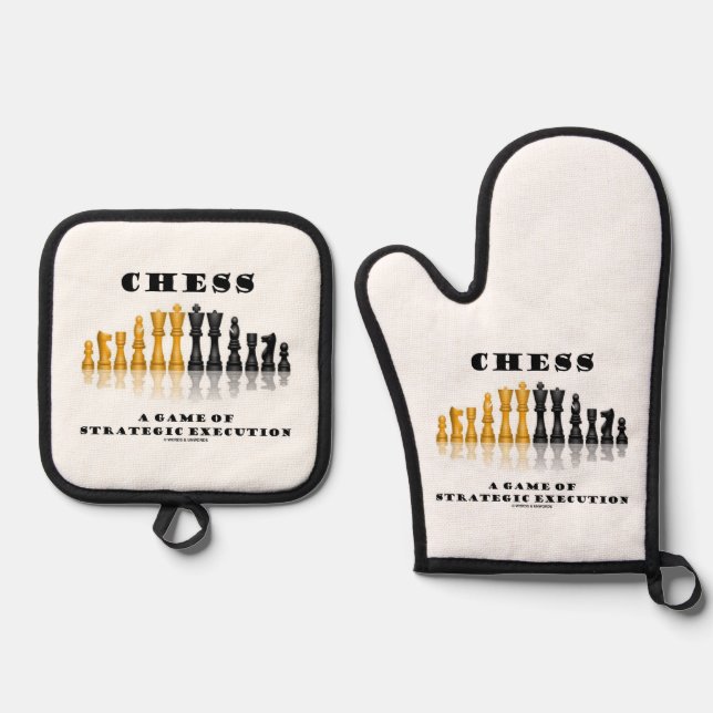 Chess A Game Of Strategic Execution Oven Mitt & Pot Holder Set (Front)