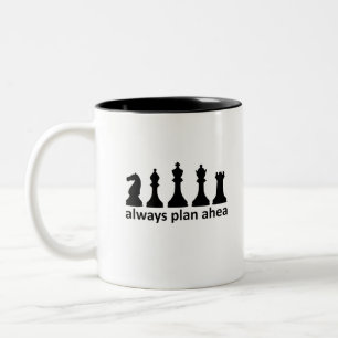 Chess always plan ahead Two-Tone coffee mug
