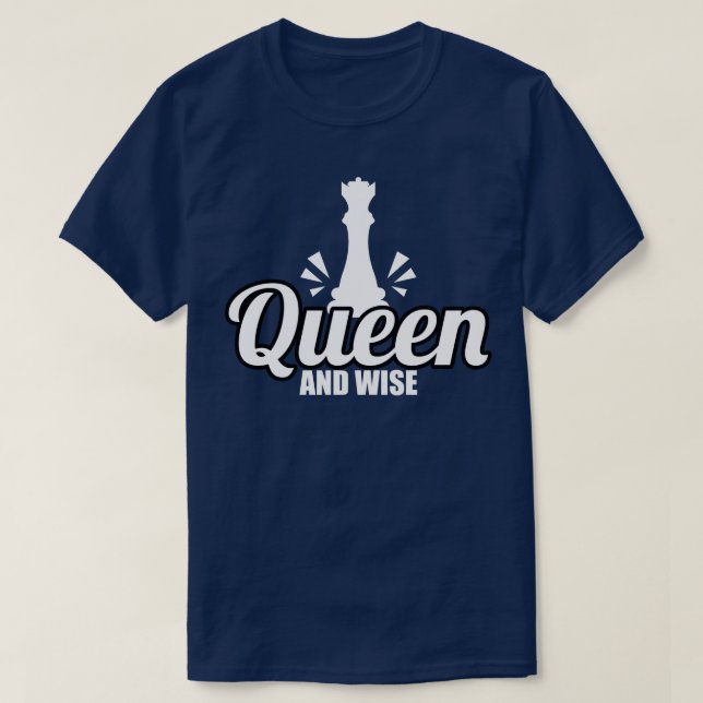 Chess And Wise T-Shirt (Design Front)