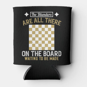 Chess - Blunders are waiting to be made Can Cooler