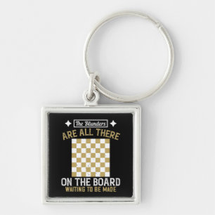 Chess - Blunders are waiting to be made Key Ring
