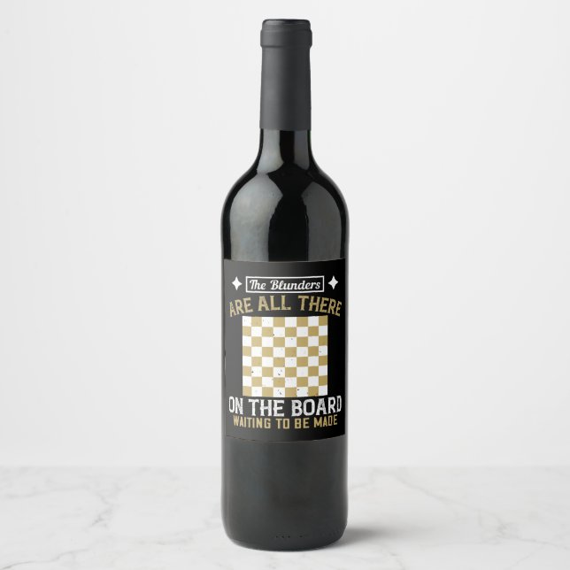 Chess - Blunders are waiting to be made Wine Label (Front)