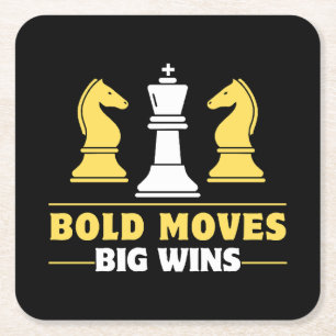 Chess - Bold moves, big wins Square Paper Coaster