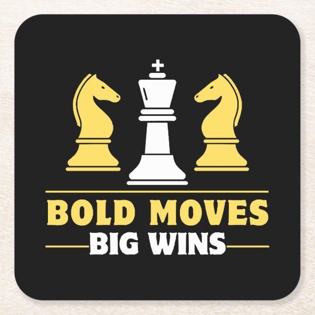 Chess - Bold moves, big wins Square Paper Coaster (Front)