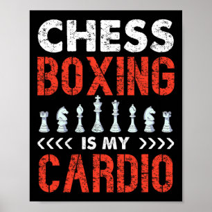 Chess Boxing Is My Cardio Unique Sport Fun  Poster
