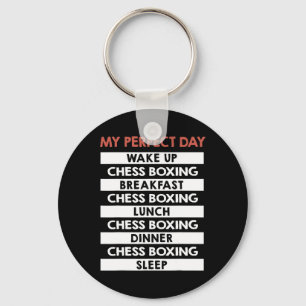 Chess Boxing My Perfect Day Player Day Routine Key Ring